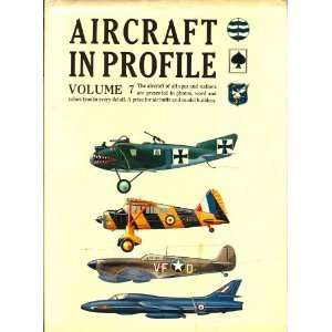  Aircraft in Profile, Vol. 7 Martin C. Windrow Books