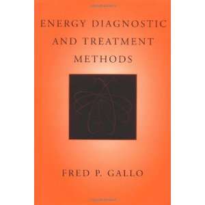   Diagnostic and Treatment Methods [Hardcover] Fred P. Gallo Books