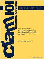 Outlines & Highlights for Probability and Statistics for Engineers by 