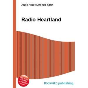  Radio Heartland: Ronald Cohn Jesse Russell: Books