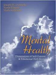 Mental Health Dimensions of Self Esteem and Emotional Well Being 