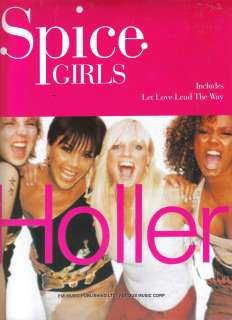 Spice Girls Holler and Let Love Lead The Way Uk Sheet Music  