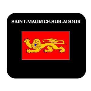   France Region)   SAINT MAURICE SUR ADOUR Mouse Pad 
