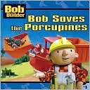 Bob the Builder Bob Saves the Diane Redmond