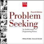 Problem Seeking: An Architectural Programming Primer (2001, Paperback 