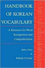 Handbook of Korean Vocabulary A Resource for Word Recognition and 