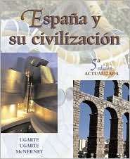 Espana y su civilizacion, updated, (0072558431), Francisco Ugarte 