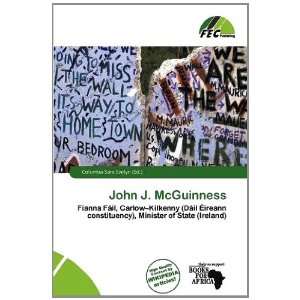    John J. McGuinness (9786139507368) Columba Sara Evelyn Books