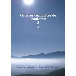   Dibner Jean Antoine Nicolas de Caritat Condorcet :  Books