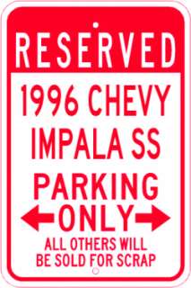1996 96 CHEVY IMPALA SS Parking Sign  