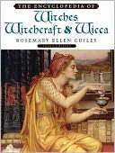 Encyclopedia of Witches, Rosemary Ellen Guiley