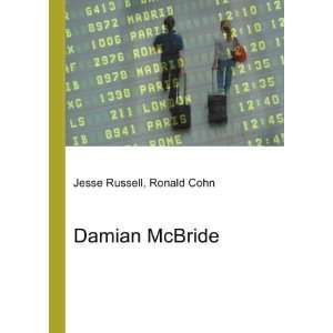 Damian McBride Ronald Cohn Jesse Russell  Books