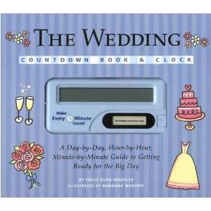  The Wedding Countdown Book & Clock: Tracy Guth Spangler 