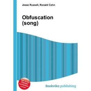  Obfuscation (song) Ronald Cohn Jesse Russell Books