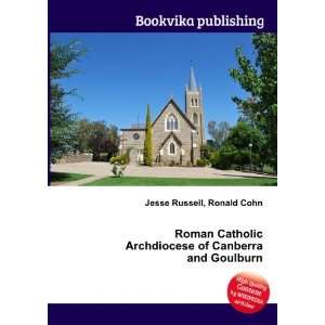   Archdiocese of Canberra and Goulburn Ronald Cohn Jesse Russell Books