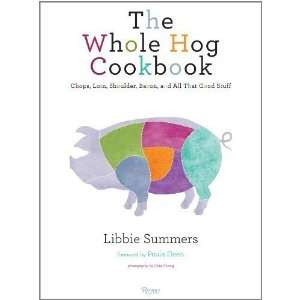  Hardcover:Libbie Summers, Paula DeensThe Whole Hog 