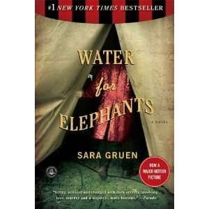  WATER FOR ELEPHANTS BY GRUEN, SARA(AUTHOR )PAPERBACK ON 01 