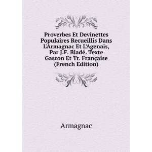   Texte Gascon Et Tr. FranÃ§aise (French Edition) Armagnac Books