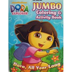  Explorer Coloring & Activity Book  Dora all year long: Toys & Games