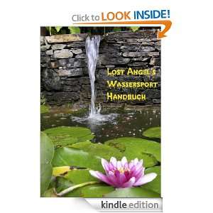 Lost Angels Wassersport Handbuch Praktische Tipps für das feuchte 