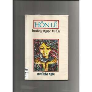 Hon Le (In Vietnamese): Hoang Ngoc Tuan:  Books