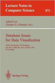 Database Issues for Data Visualization IEEE Visualization 93 