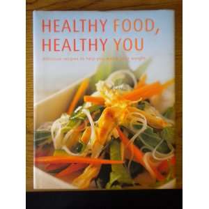  Healthy Food Healthy You Books