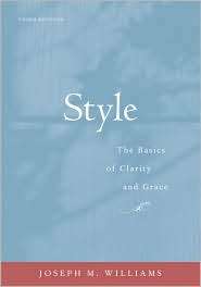 Style The Basics of Clarity and Grace, (0205605354), Joseph M 