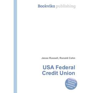  USA Federal Credit Union: Ronald Cohn Jesse Russell: Books