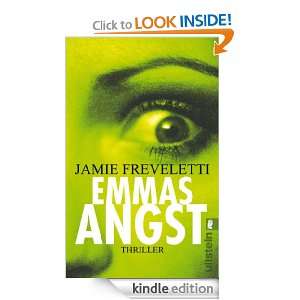 Emmas Angst (German Edition) Jamie Freveletti, Sybille Uplegger 