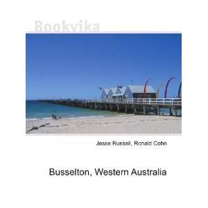    Busselton, Western Australia Ronald Cohn Jesse Russell Books