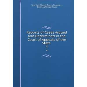   Emerson Willard Keyes New York (State ). Court of Appeals  Books