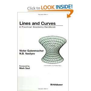  Lines and Curves A Practical Geometry Handbook [Paperback 
