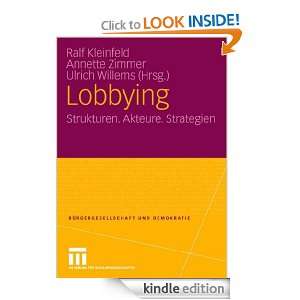 Lobbying: Strukturen. Akteure. Strategien (Bürgergesellschaft und 