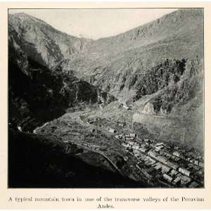  1927 Print Mountain Valley Town Peruvian Andes South America 