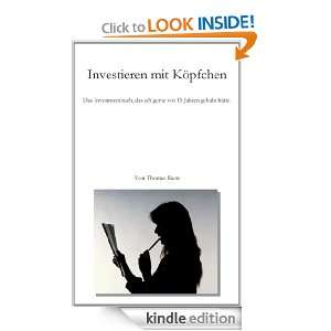 Investieren mit Köpfchen Das Investmentbuch, das ich gerne vor 15 
