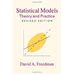   Models: Theory and Practice [Paperback]: David A. Freedman: Books