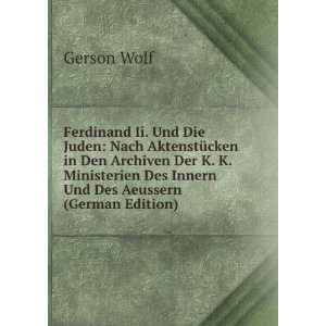   Des Innern Und Des Aeussern (German Edition) Gerson Wolf Books