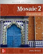 Mosaic 2 Grammar Student Book Silver Edition, (0073258504), Patricia 