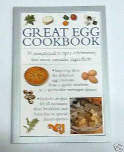 GREAT EGG COOKBOOK Food by Anness Publishing cook book  