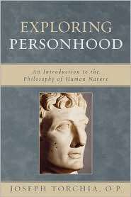 Exploring Personhood, (0742548384), Joseph Torchia, Textbooks   Barnes 