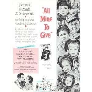 All Mine to Give Poster Movie B 27 x 40 Inches   69cm x 102cm Glynis 