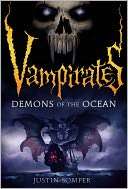   Demons of the Ocean (Vampirates Series #1) by Justin 