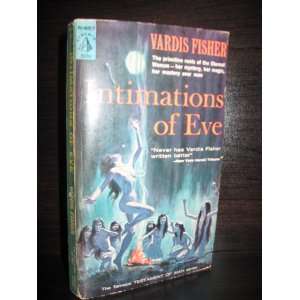  Intimations of Eve Vardis Fisher Books