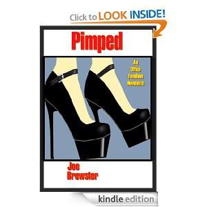 Pimped An Office FemDom Novelette Joe Brewster  Kindle 