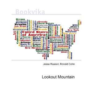 Lookout Mountain: Ronald Cohn Jesse Russell:  Books