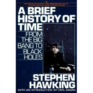  By Stephen Hawking A Brief History of Time From the Big 