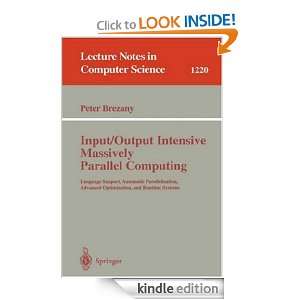 Input/Output Intensive Massively Parallel Computing Language Support 