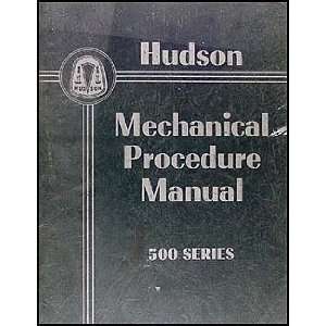   Hudson Repair Shop Manual Original Supplement Hudson Essex Books