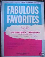 EARLY 1900s FABULOUS FAVORITE HAMMOND ORGANS MUSIC BOOK  